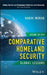 Comparative Homeland Security: Global Lessons by Nadav Morag