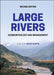 Large Rivers: Geomorphology And Management Second Edition by GUPTA