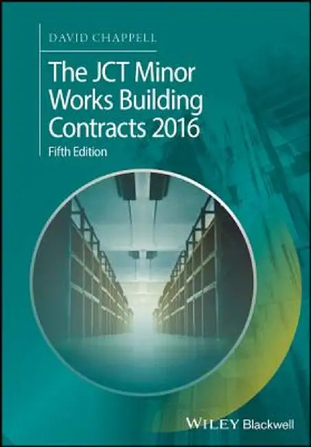 The Jct Minor Works Building Contracts 2016 by David Chappell