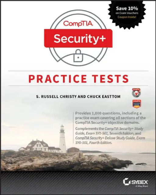 Comptia Security+ Practice Tests: Exam Sy0-501 by Christy, S. Russell
