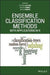 Ensemble Classification Methods With Applications In R by Alfaro