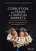 Corruption and Fraud in Financial Markets: Malpractice, Misconduct and Manipulation by Carol Alexander