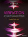 Vibration Of Continuous Systems by RAO S.S.