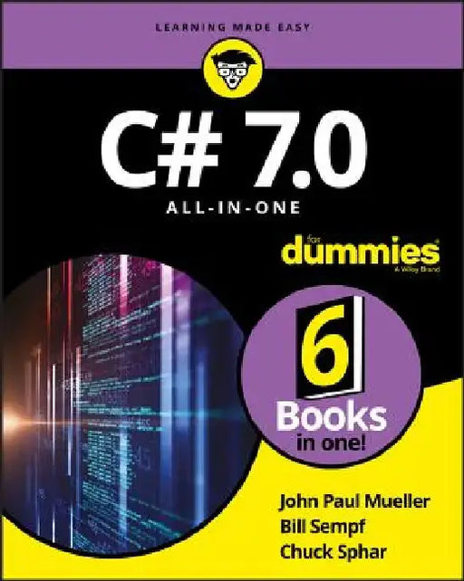 C# 7.0 All-In-One for Dummies by John Paul Mueller