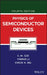 Physics of Semiconductor Devices by Simon M. Sze