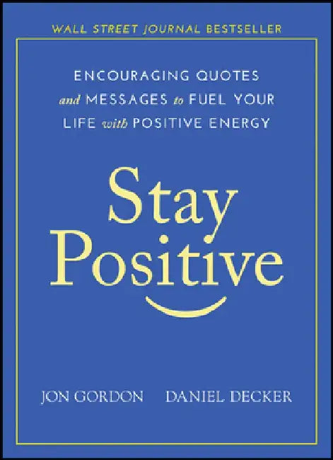 The Positive Cookie by Jon Gordon