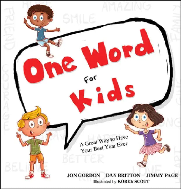 One Word for Kids by Jon Gordon