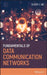 Fundamentals of Data Communication Networks by Oliver C. Ibe