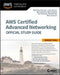 Aws Certified Advanced Networking Official Study Guide: Specialty Exam by Sidhartha Chauhan