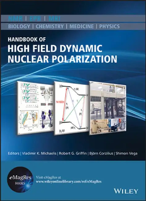 Handbook of High Field Dynamic Nuclear Polarization by Vladimir K. Michaelis