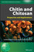 Chitin and Chitosan: Properties and Applications by Lambertus A. M. Van Den Broek