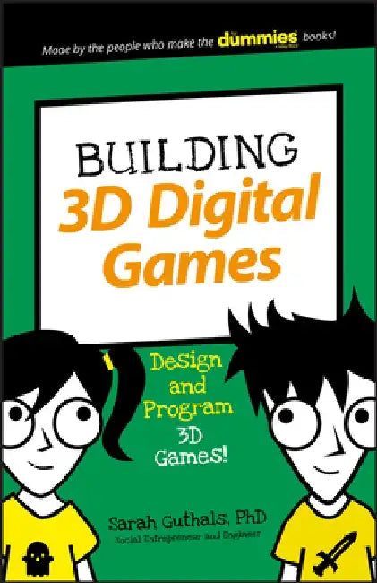 Building 3D Digital Games by Guthals