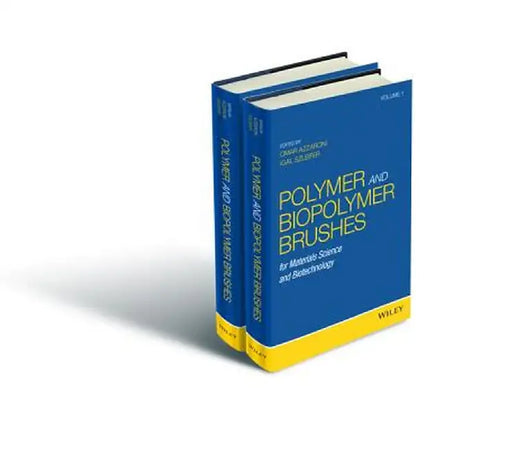 Polymer and Biopolymer Brushes: For Materials Science and Biotechnology by Omar Azzaroni