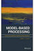 Model-Based Processing: An Applied Subspace Identification Approach by Candy