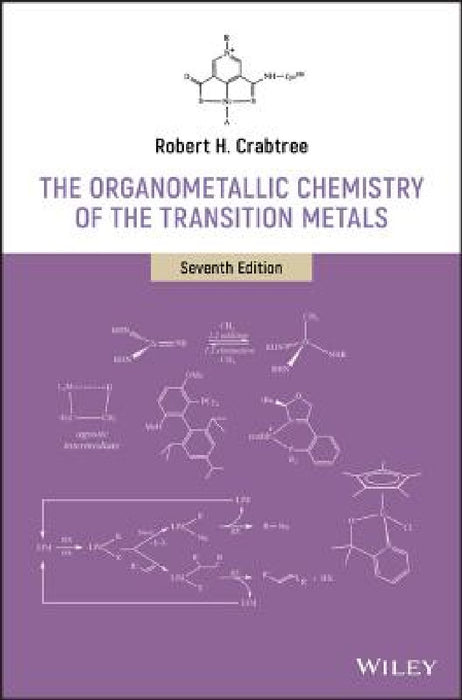 The Organometallic Chemistry of the Transition Metals