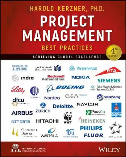 Project Management Best Practices: Achieving Global Excellence by Harold Kerzner