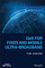 Qos for Fixed and Mobile Ultra-Broadband by Toni Janevski