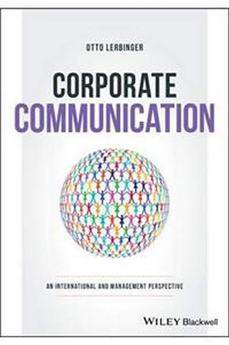 Corporate Communication: An International And Management Perspective