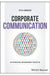 Corporate Communication: An International And Management Perspective by Lerbinger