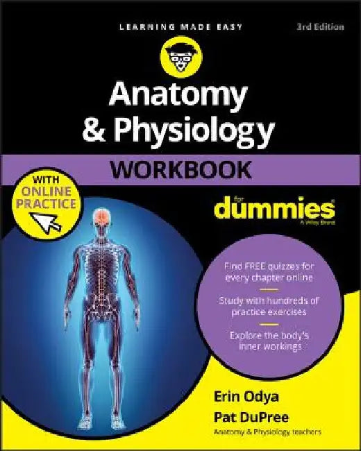 Anatomy and Physiology Workbook for Dummies, with Online Practice by Janet Rae-Dupree