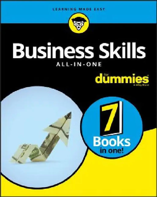 Business Skills All-In-One for Dummies by Crystal Bedell