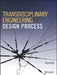 Transdisciplinary Engineering Design Process by Ertas