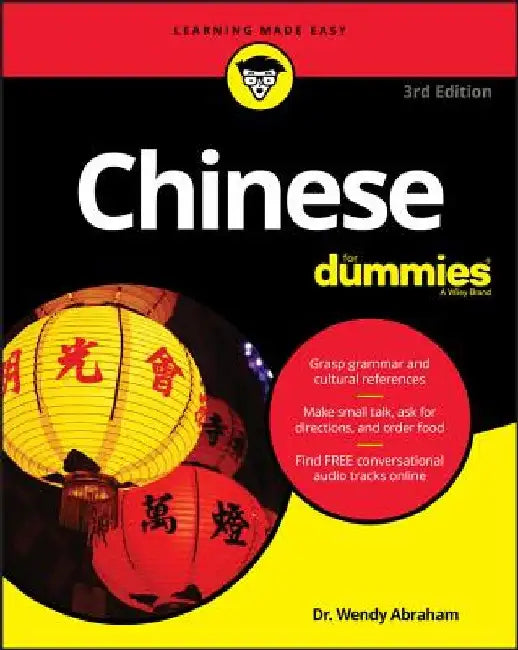 Chinese for Dummies by Wendy Abraham