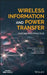Wireless Information and Power Transfer: Theory and Practice by Derrick Wing Kwan Ng