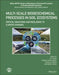 Multi-Scale Biogeochemical Processes in Soil Ecosystems: Critical Reactions and Resilience to Climate Changes by Yu Yang