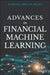 Advances in Financial Machine Learning by Marcos Lopez de Prado