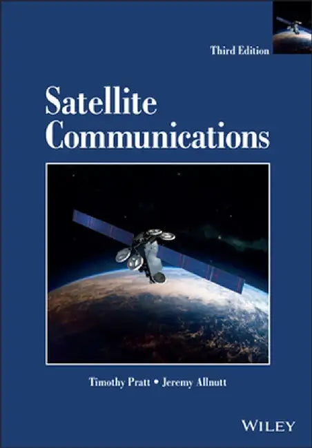 Satellite Communications by Timothy Pratt
