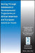 Moving Through Adolescence: Developmental Trajectories of African American and European American Youth by Leslie M. Gutman