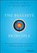 The Bullseye Principle: Mastering Intention-Based Communication to Collaborate, Execute, and Succeed by David Lewis