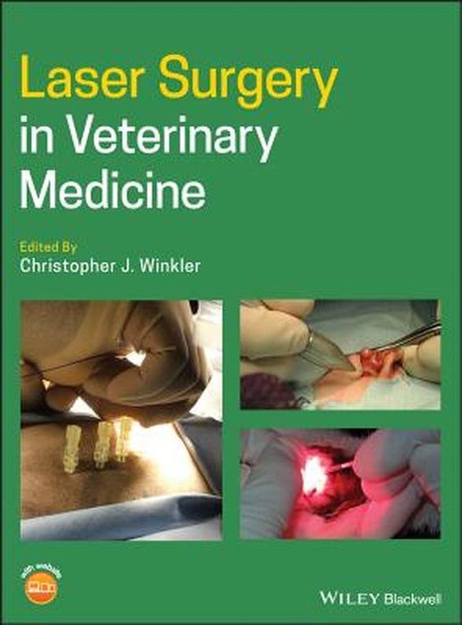 Laser Surgery In Veterinary Medicine by Winkler