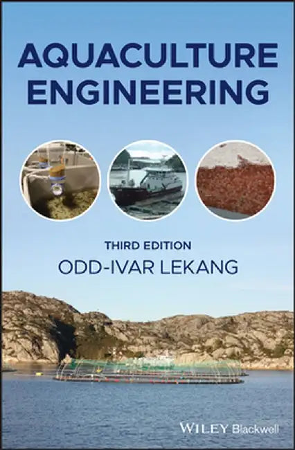 Aquaculture Engineering by Odd-Ivar Lekang
