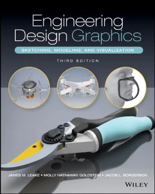 Engineering Design Graphics by James M. (University of Illinois at Urbana-Champaign) Leake