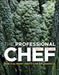 The Professional Chef by The Culinary Institute of America (Cia)