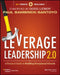 Leverage Leadership 2.0: A Practical Guide to Building Exceptional Schools by Paul Bambrick-Santoyo