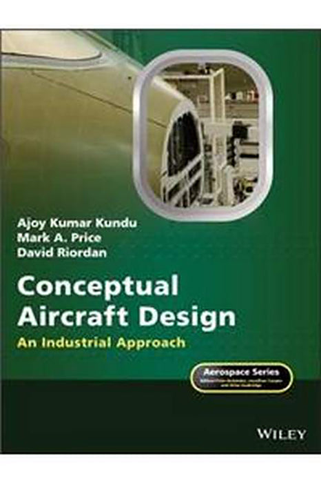 Conceptual Aircraft Design: An Industrial Approach