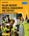 Major Incident Medical Management and Support: The Practical Approach in the Hospital by Advanced Life Support Group (Alsg)