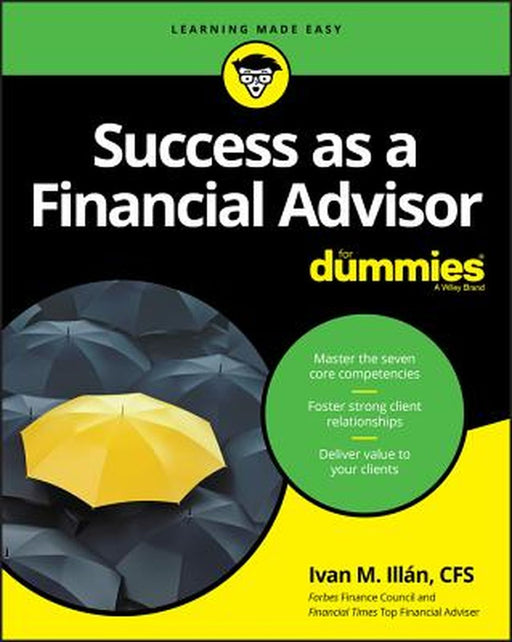 Success as a Financial Advisor for Dummies by Dummies Press