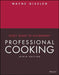 Study Guide to Accompany Professional Cooking, 9e by Wayne Gisslen
