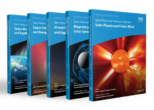Space Physics and Aeronomy, 5 Volume Set by Yongliang Zhang