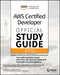 Aws Certified Developer Official Study Guide, Associate Exam: Associate Exam by Roger Davis