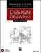 Design Drawing by Francis D. K. Ching