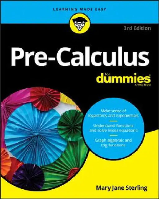 Pre-Calculus for Dummies by Yang Kuang