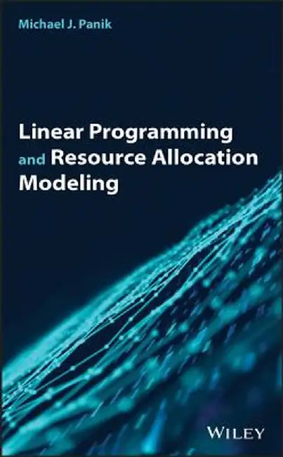 Linear Programming and Resource Allocation Modeling Cloth by Michael J. Panik
