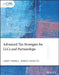 Advanced Tax Strategies for Llcs and Partnerships by Larry Tunnell