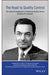 The Road To Quality Control - The Industrial Application Of Statistical: Quality Control By Homer M. Sarasohn by Fisher