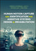 Human Motion Capture and Identification for Assistive Technologies by Pubudu N. Pathirana